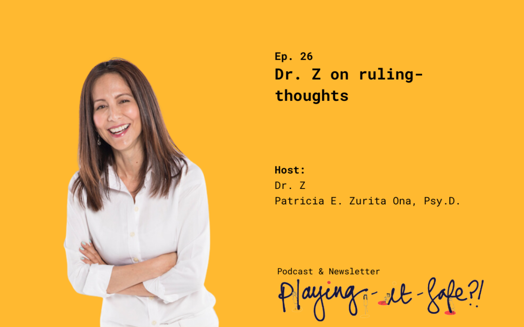 Dr. Z. on ruling-thoughts