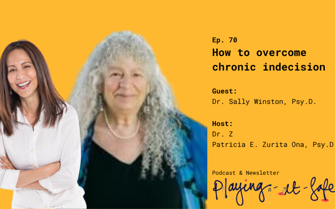 How to overcome chronic indecision